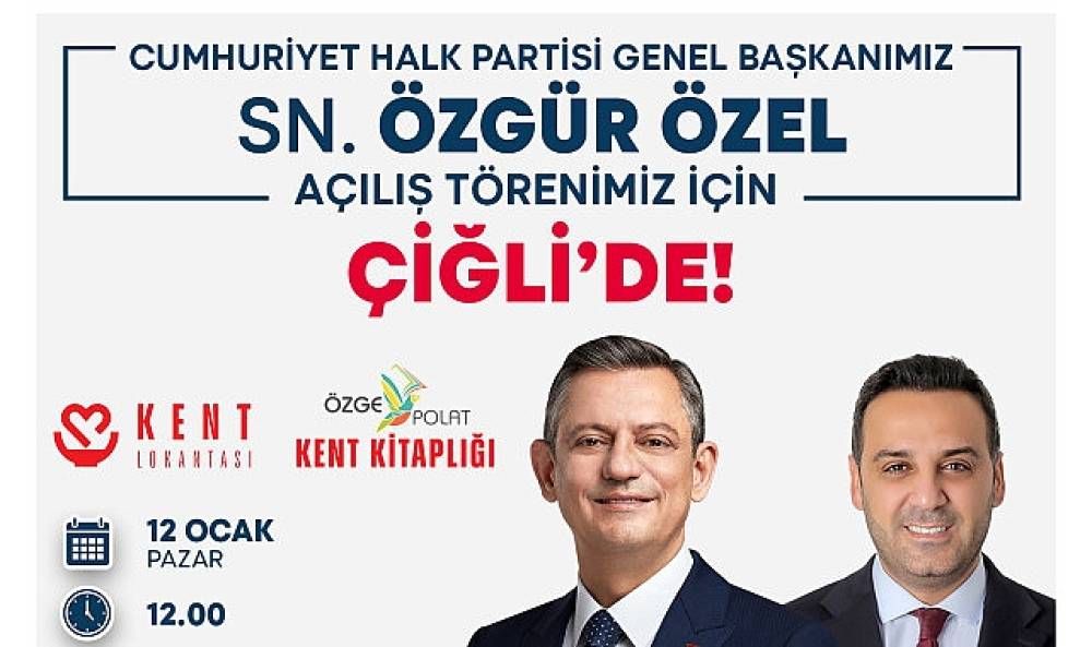 CHP Genel Başkanı Özgür Özel, Çiğli'de İki Önemli Projenin Açılışını Gerçekleştirecek